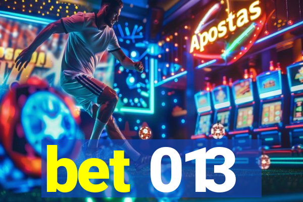 bet 013
